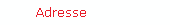 Adresse