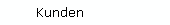 Kunden