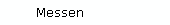 Messen