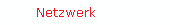 Netzwerk